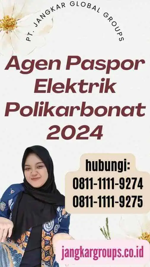 Agen Paspor Elektrik Polikarbonat 2024