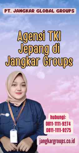 Agensi TKI Jepang di Jangkar Groups