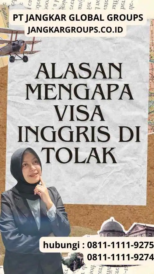 Alasan Mengapa Visa Inggris Di tolak