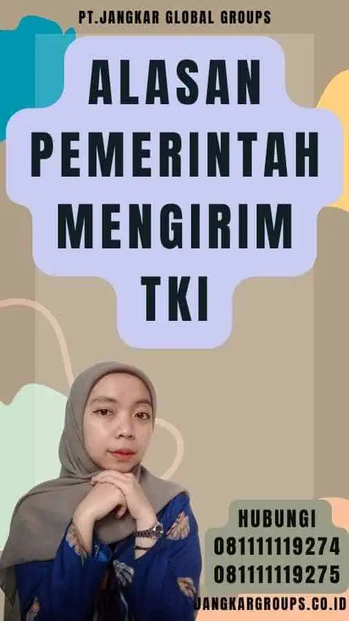 Alasan Pemerintah Mengirim TKI