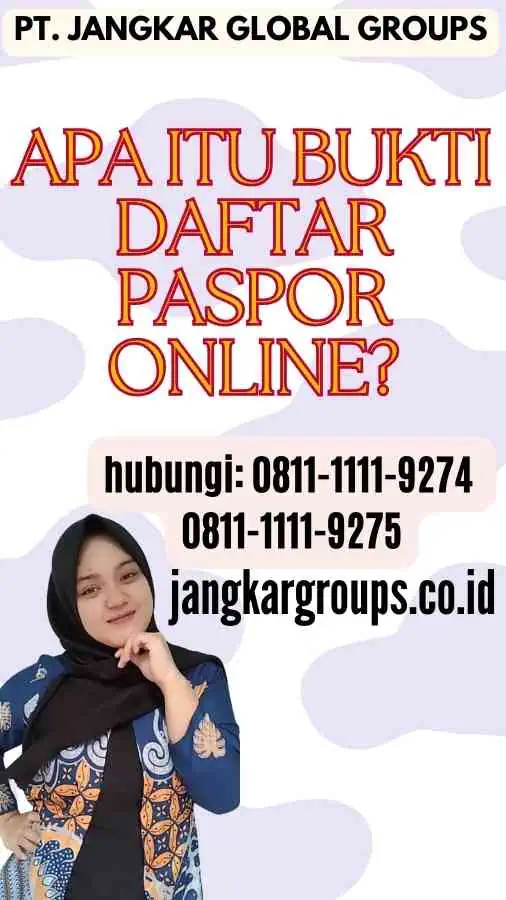 Apa Itu Bukti Daftar Paspor Online