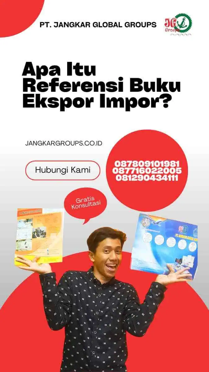 Apa Itu Referensi Buku Ekspor Impor?