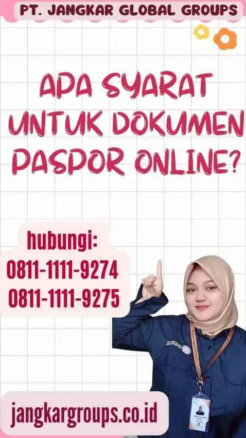 Apa Syarat untuk Dokumen Paspor Online