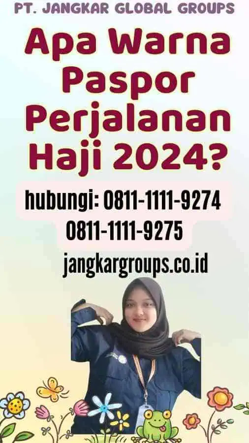 Apa Warna Paspor Perjalanan Haji 2024