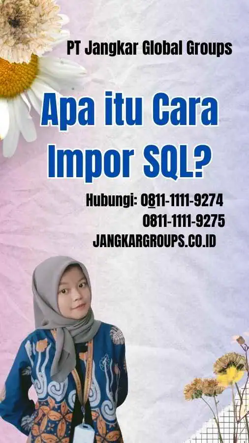 Apa itu Cara Impor SQL