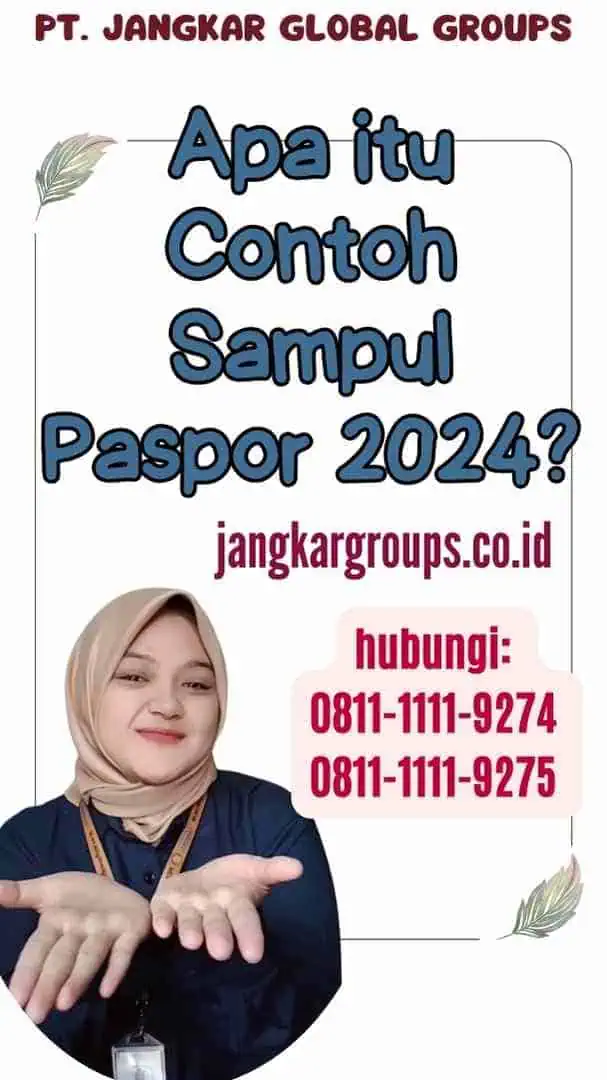 Apa itu Contoh Sampul Paspor 2024