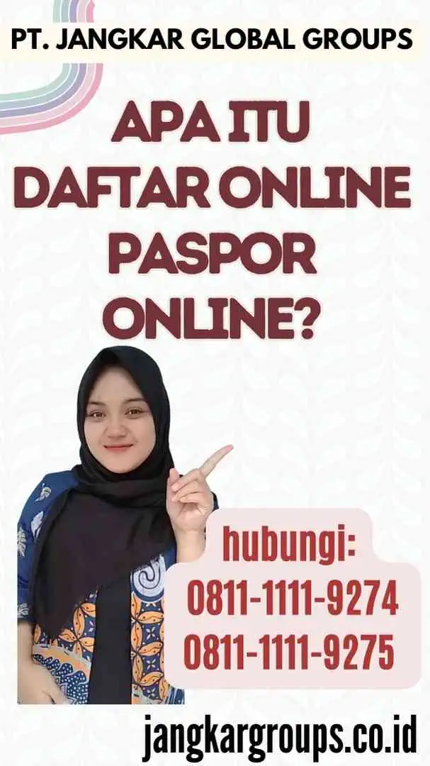 Apa itu Daftar Online Paspor Online