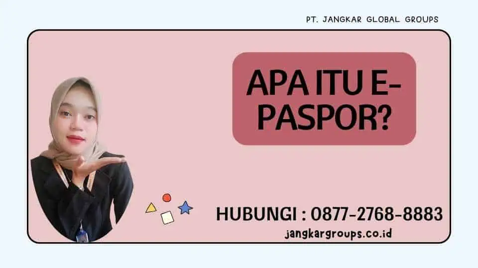 Apa itu E-Paspor