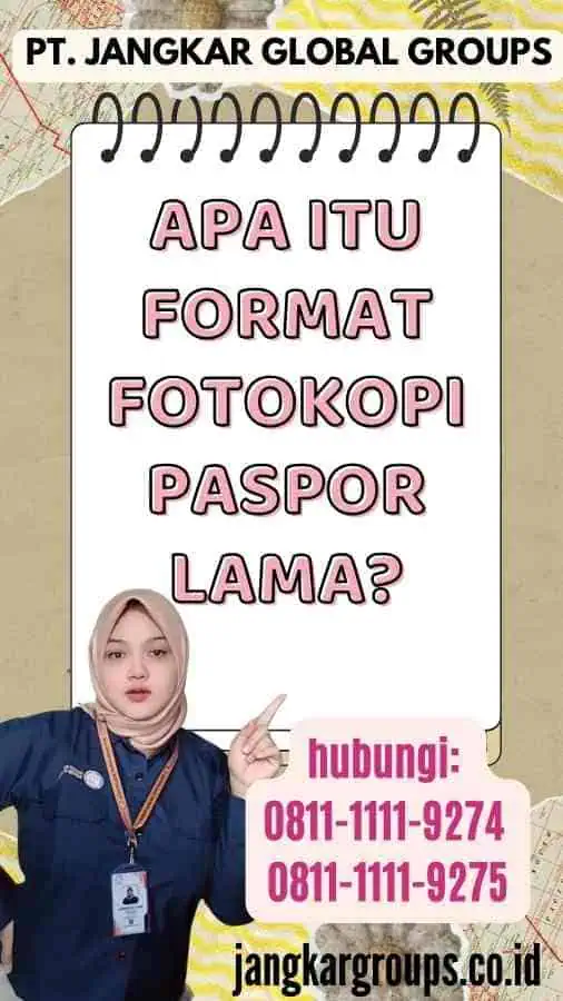 Apa itu Format Fotokopi Paspor Lama