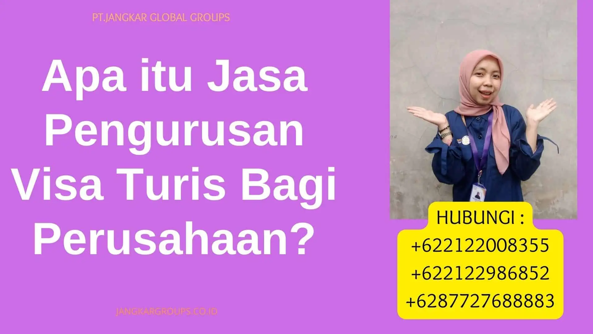 Apa itu Jasa Pengurusan Visa Turis Bagi Perusahaan