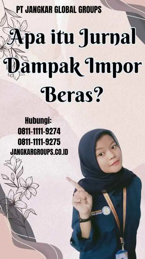 Apa itu Jurnal Dampak Impor Beras