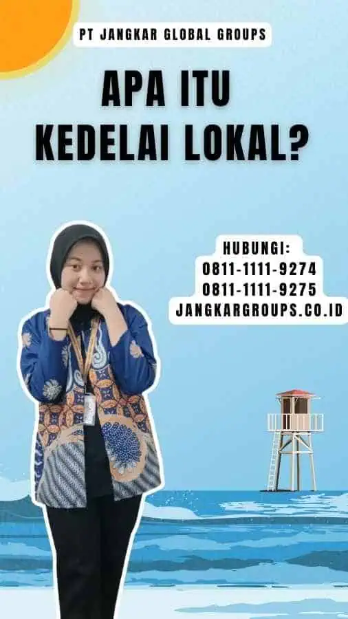 Apa itu Kedelai Lokal