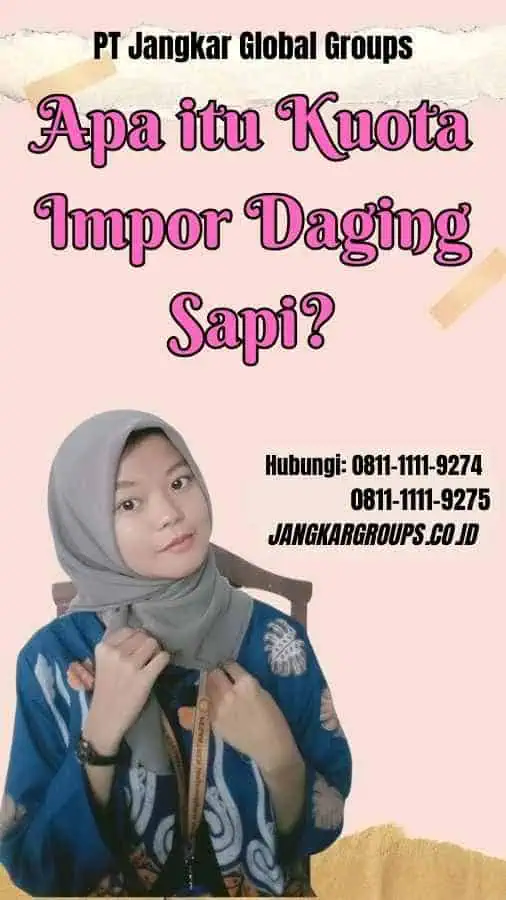 Apa itu Kuota Impor Daging Sapi