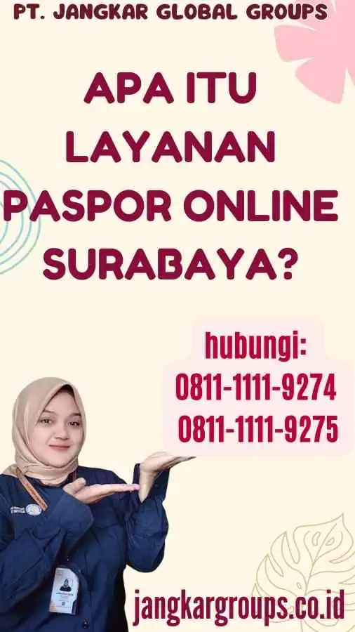 Apa itu Layanan Paspor Online Surabaya