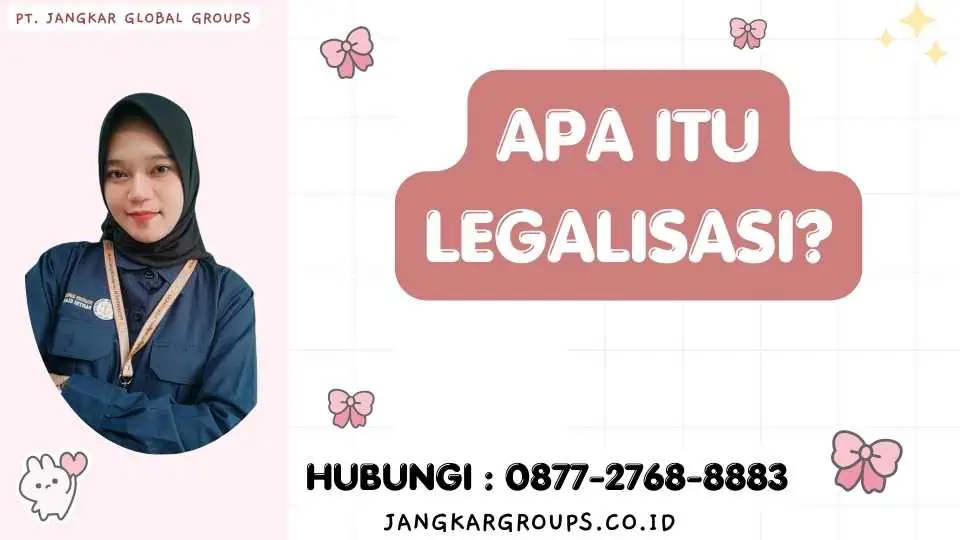 Apa itu Legalisasi