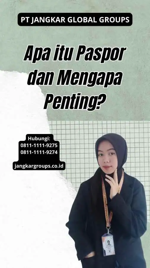 Apa itu Paspor dan Mengapa Penting?