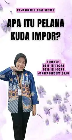 Apa itu Pelana Kuda Impor