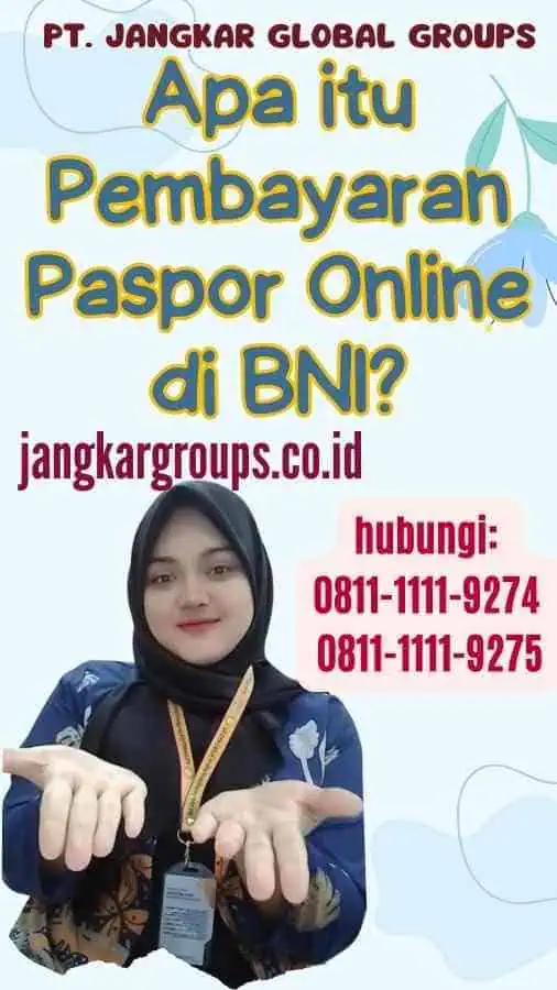 Apa itu Pembayaran Paspor Online di BNI