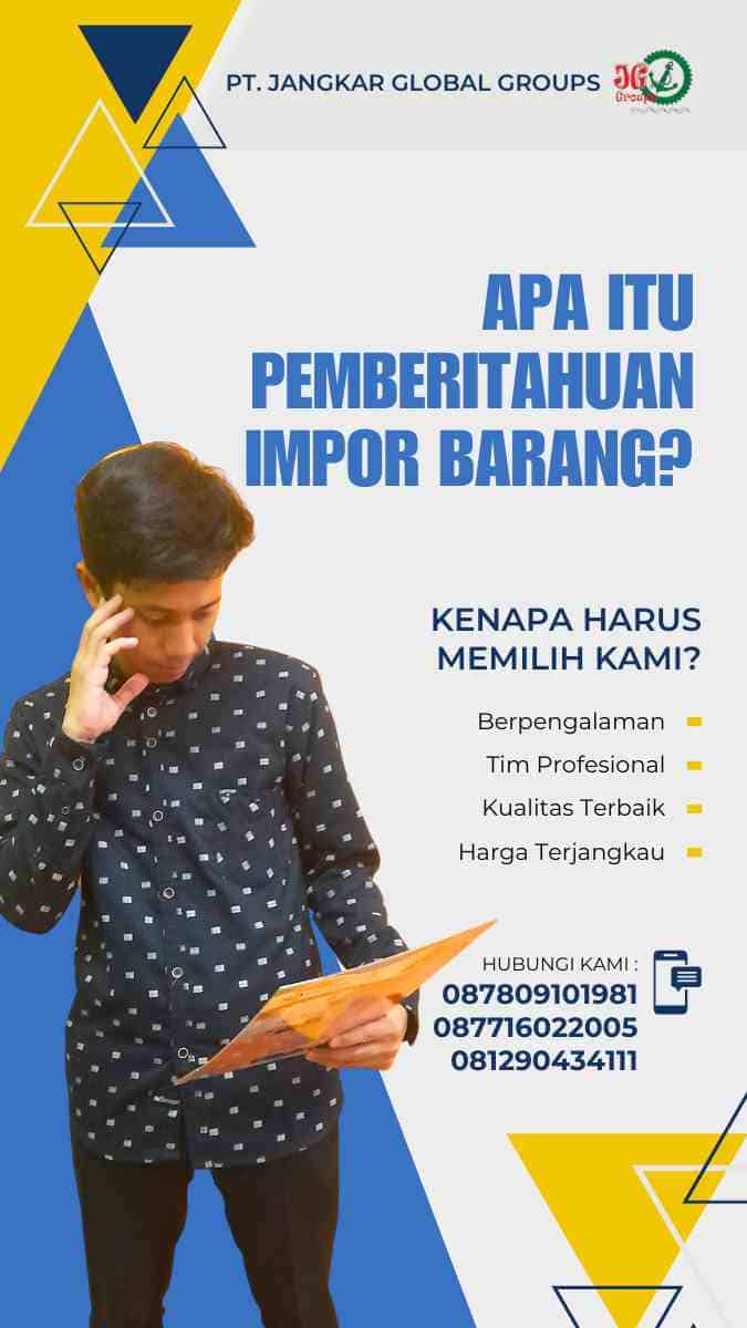 Peraturan Pemberitahuan Impor Barang