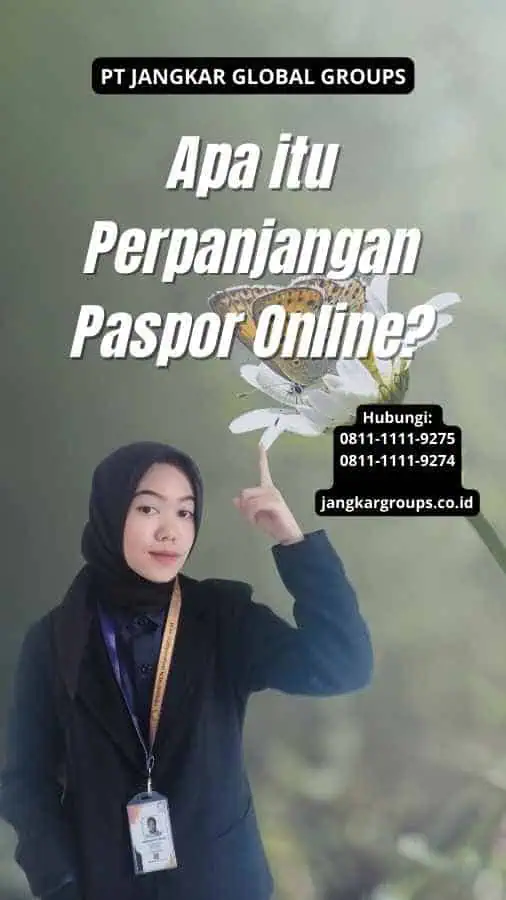 Apa itu Perpanjangan Paspor Online?