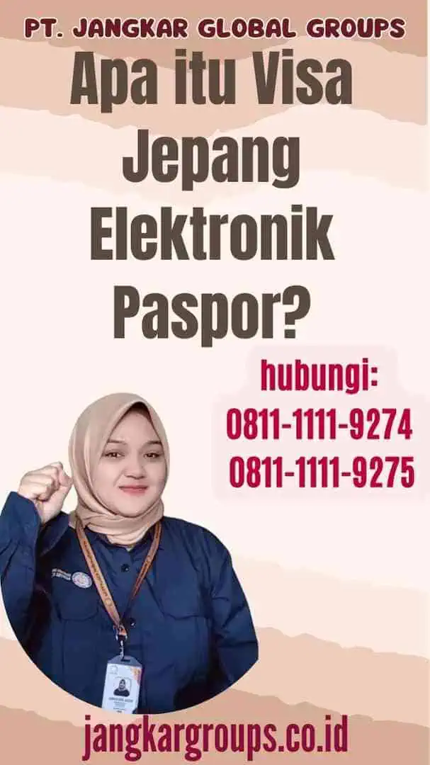 Apa itu Visa Jepang Elektronik Paspor