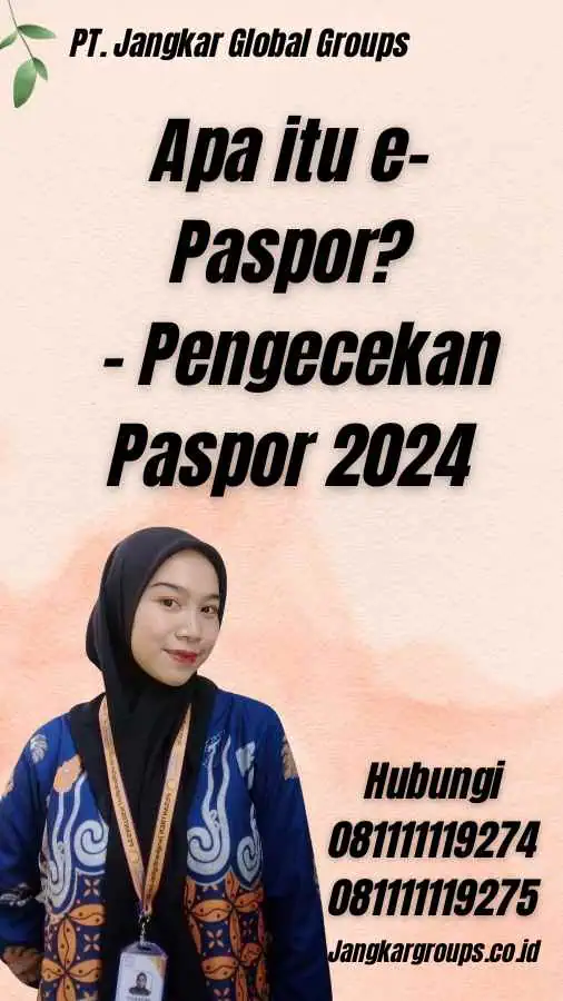 Apa itu e-Paspor? - Pengecekan Paspor 2024