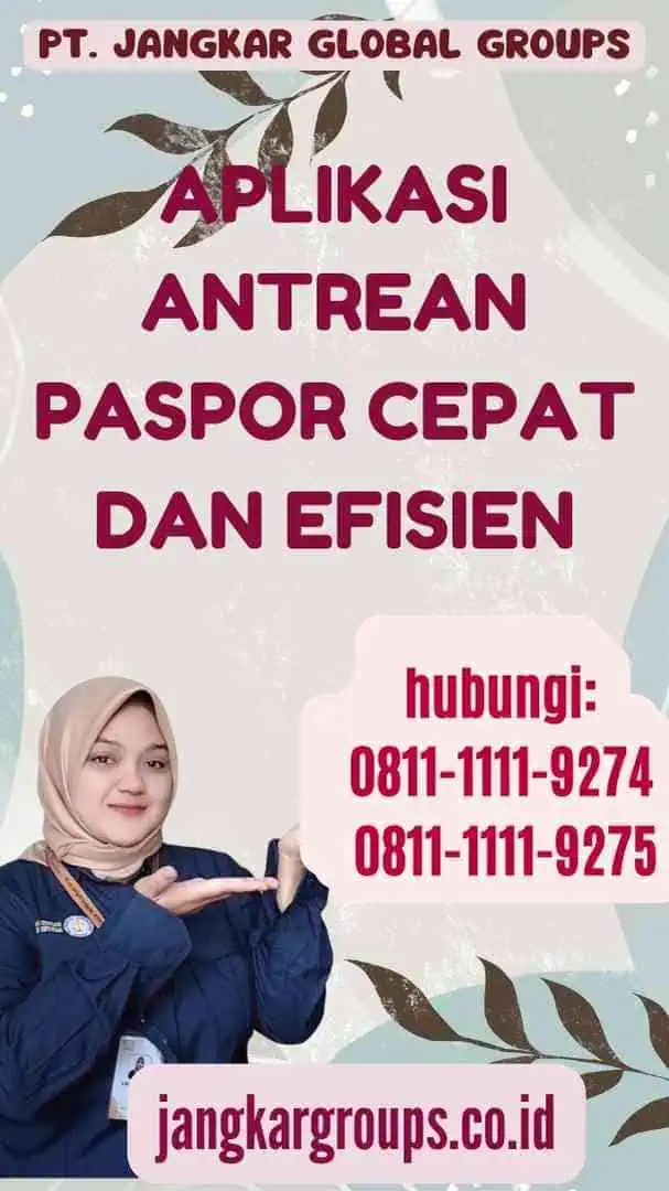 Aplikasi Antrean Paspor Cepat dan Efisien