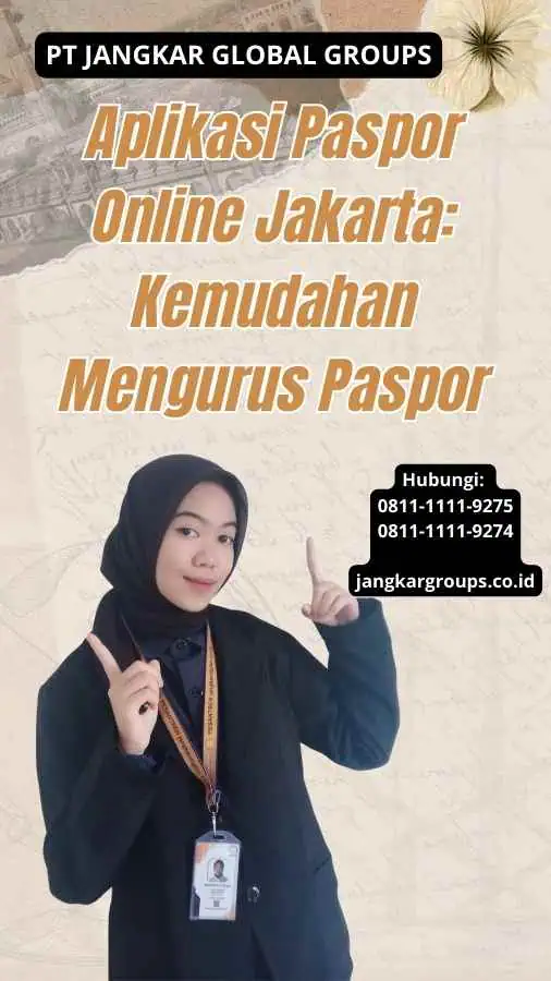 Aplikasi Paspor Online Jakarta Kemudahan Mengurus Paspor