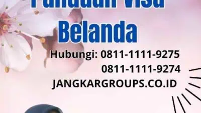 Appointment Visa Belanda Jakarta Panduan Visa Belanda