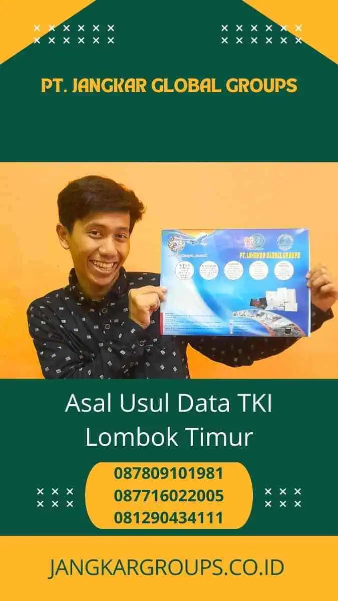 Asal Usul Data TKI Lombok Timur