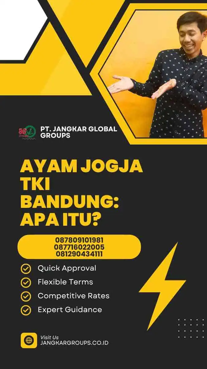 Ayam Jogja TKI Bandung: Apa Itu?