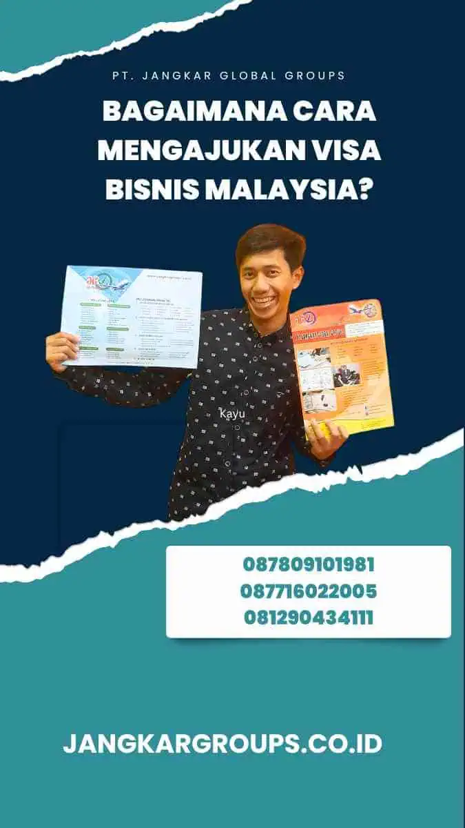 Visa Bisnis Malaysia Untuk Pertemuan