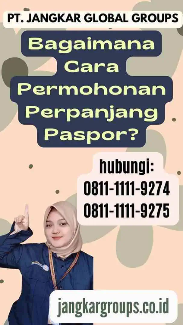 Bagaimana Cara Permohonan Perpanjang Paspor