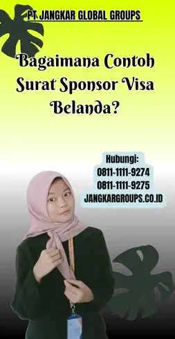 Bagaimana Contoh Surat Sponsor Visa Belanda