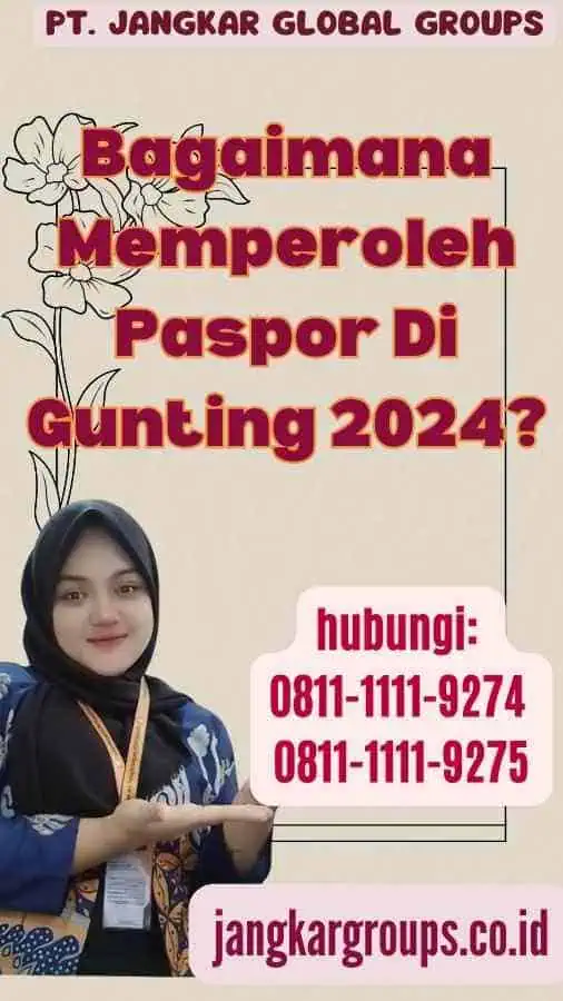 Bagaimana Memperoleh Paspor Di Gunting 2024