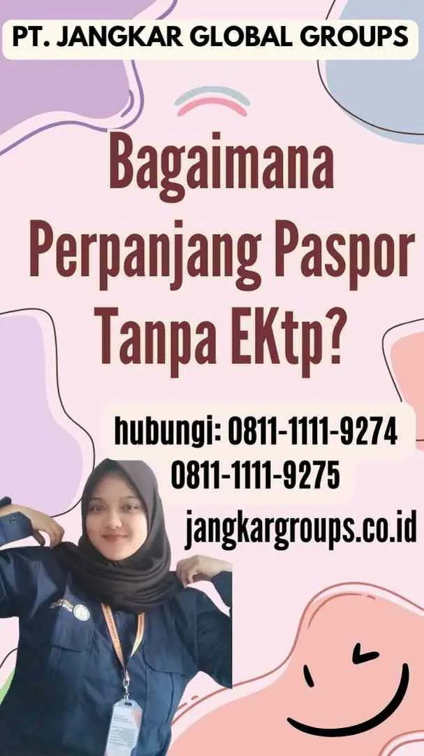 Bagaimana Perpanjang Paspor Tanpa EKtp