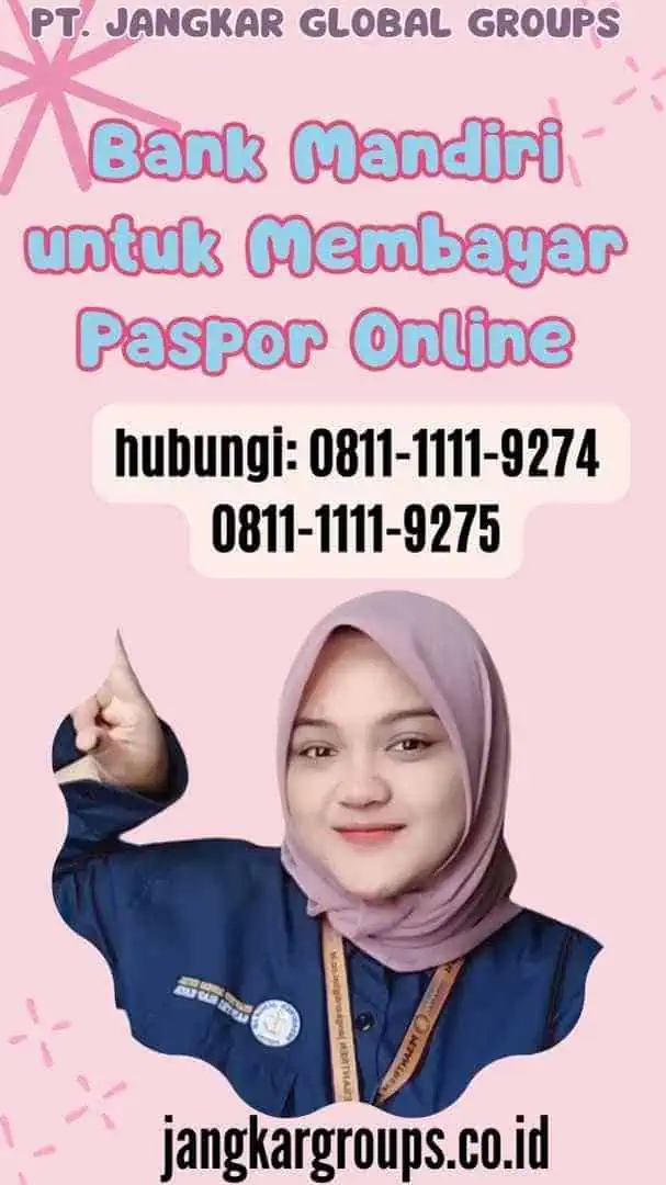 Bank Mandiri untuk Membayar Paspor Online