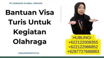 Bantuan Visa Turis Untuk Kegiatan Olahraga