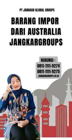 Barang Impor Dari Australia Jangkargroups