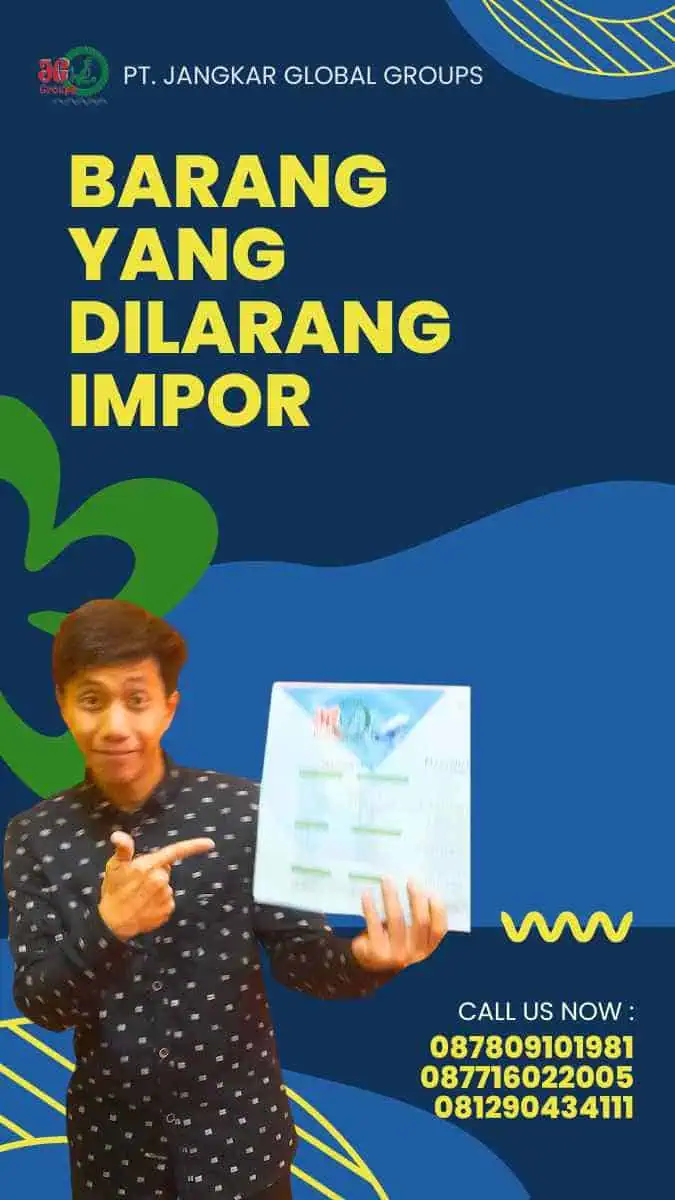 Barang Yang Dilarang Impor