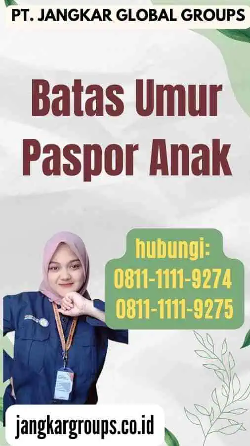 Batas Umur Paspor Anak