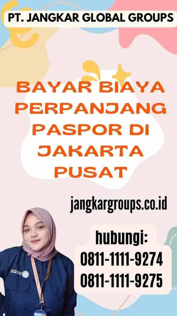 Bayar Biaya Perpanjang Paspor di Jakarta Pusat