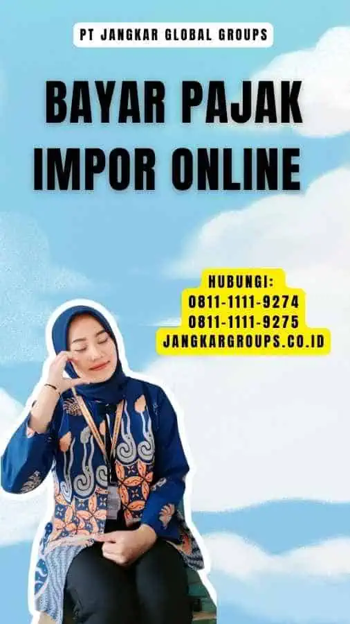 Bayar Pajak Impor Online