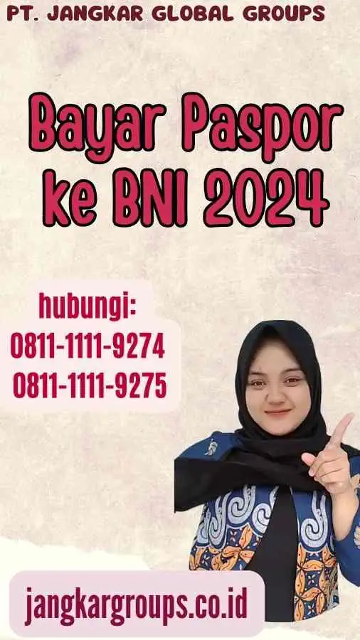 Bayar Paspor ke BNI 2024