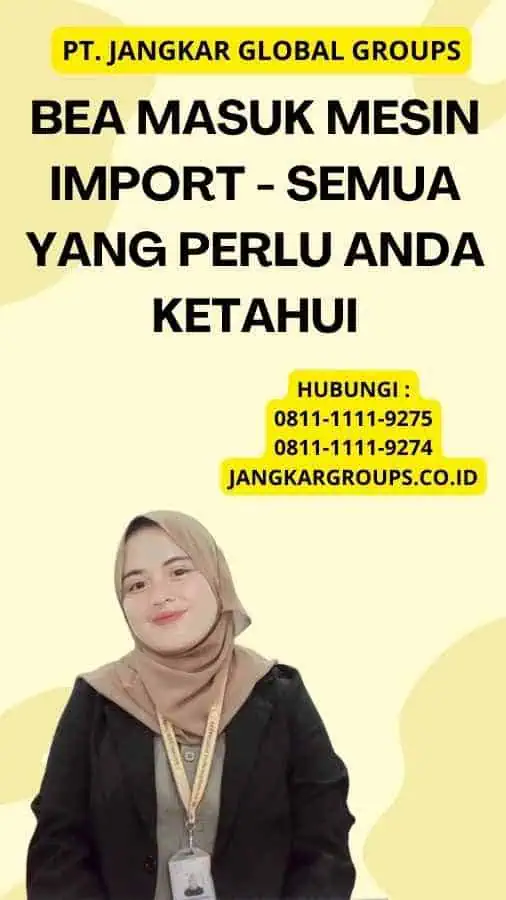 Bea Masuk Mesin Import - Semua yang Perlu Anda Ketahui