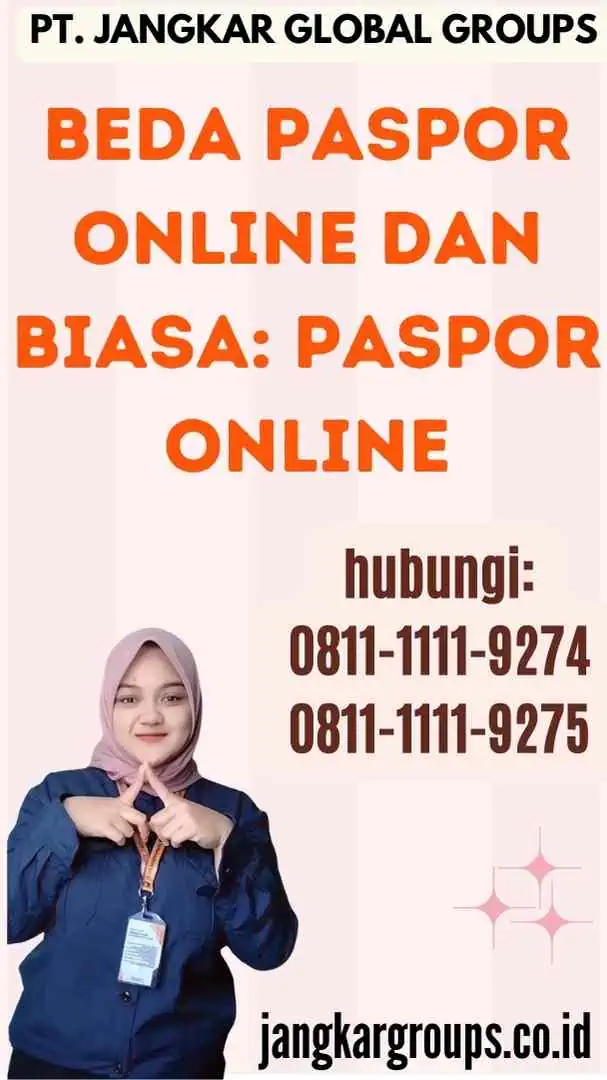 Beda Paspor Online Dan Biasa Paspor Online