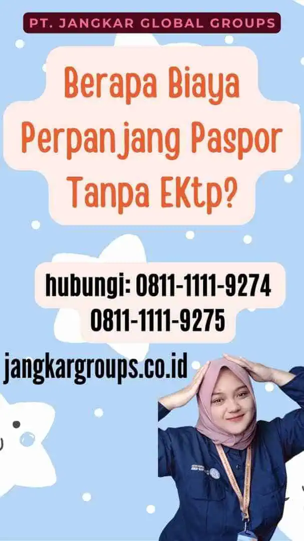 Berapa Biaya Perpanjang Paspor Tanpa EKtp