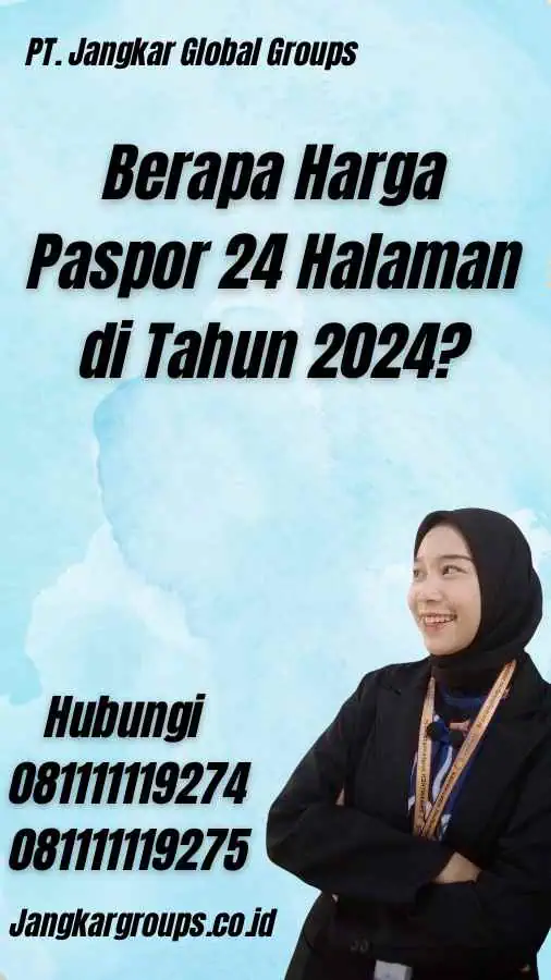 Berapa Harga Paspor 24 Halaman di Tahun 2024?