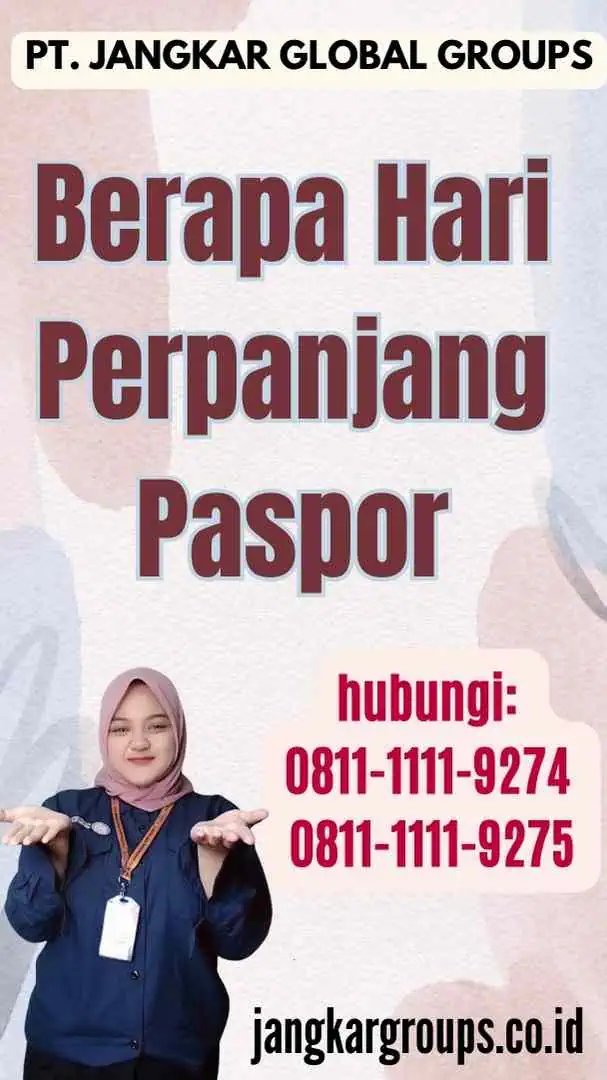 Berapa Hari Perpanjang Paspor