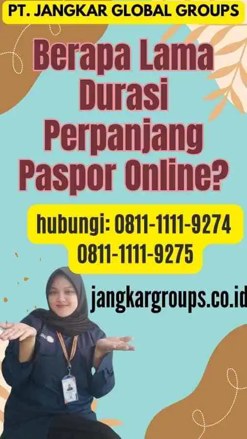 Berapa Lama Durasi Perpanjang Paspor Online